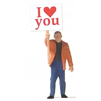 Preiser 29039 - Mężczyzna z transparentem "I love you" H0